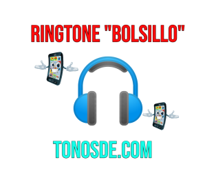 Tono sácame del bolsillo para celular