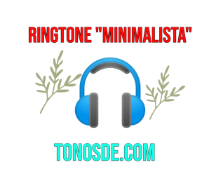 Tono de minimalista para celular