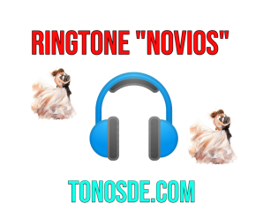 Tono de novios para celular